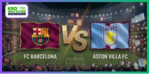 Soi Kèo Barcelona Vs Aston Villa 03H00 Ngày 4/11, Cúp C1